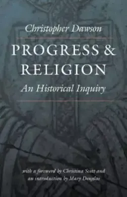 Progress And Religion