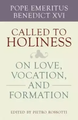 Called to Holiness