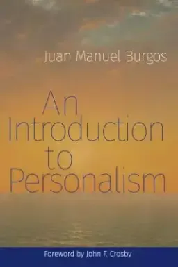 An Introduction to Personalism