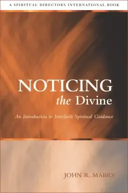 Noticing the Divine