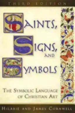 Saints, Signs, and Symbols