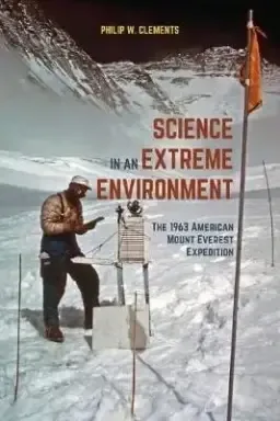 SCIENCE IN AN EXTREME ENVIRONMENT