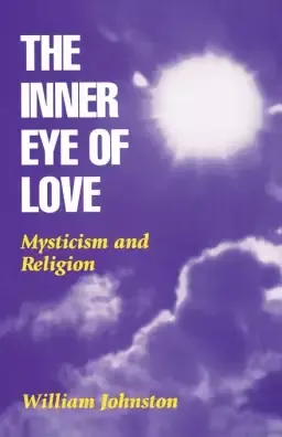 The Inner Eye of Love