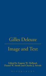 Gilles Deleuze: Image And Text