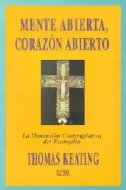 Mente Abierta, Corazon Abierto