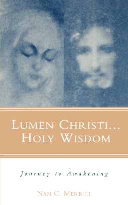 Lumen Christi...holy Wisdom