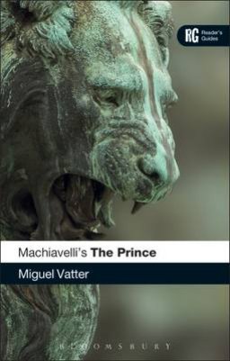 Machiavelli's 'The Prince': A Reader's Guide