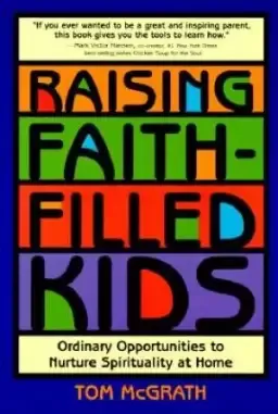 Raising Faith-filled Kids