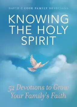 Knowing the Holy Spirit