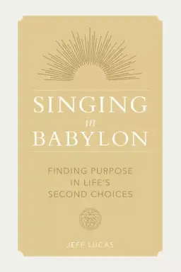 Singing in Babylon