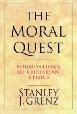 The Moral Quest: Twenty Centuries of Tradition & Reform