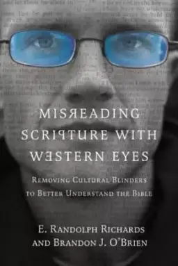 Misreading Scripture with Western Eyes