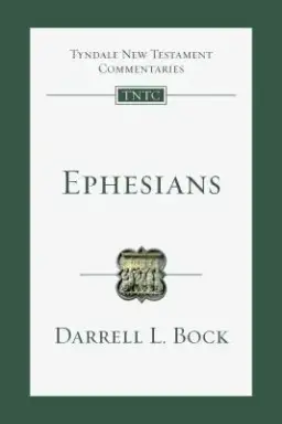 Ephesians: An Introduction and Commentary Volume 10