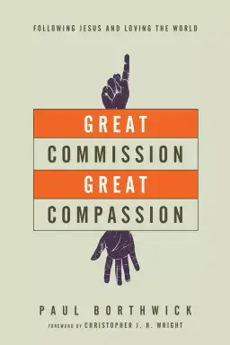 Great Commission, Great Compassion