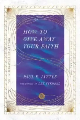 How to Give Away Your Faith