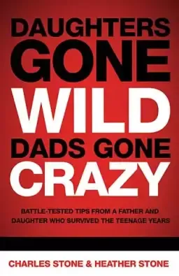 Daughters Gone Wild, Dads Gone Crazy