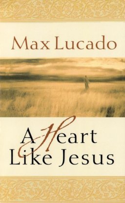 A Heart Like Jesus