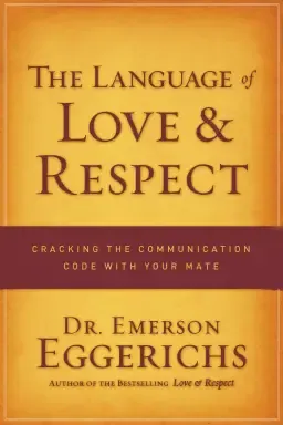 The Language Of Love And Respect