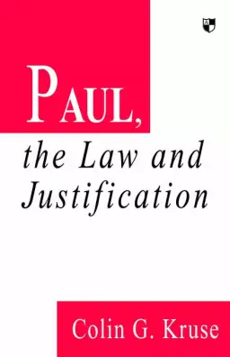 Paul, the Law and Justification