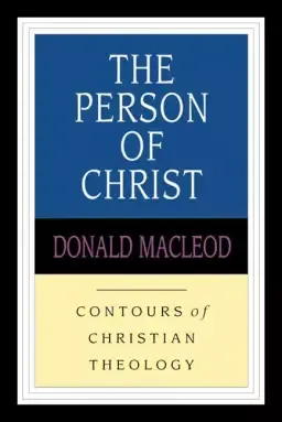 The Person of Christ