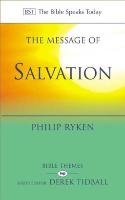 The Message of Salvation