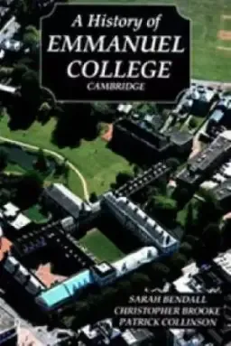 A History of Emmanuel College, Cambridge