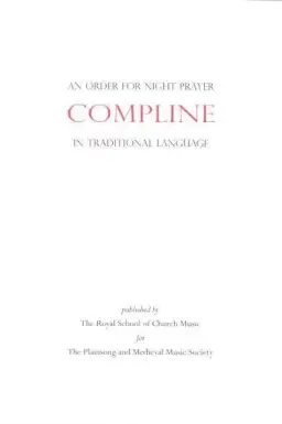 An Order for Compline (night Prayer) in Traditional Language