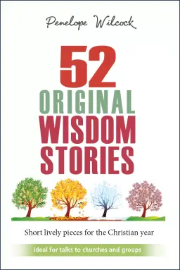 52 Original Wisdom Stories