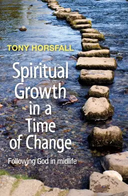 Spiritual Growth in a Time of Change