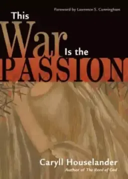 This War is the Passion