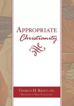 Appropriate Christianity