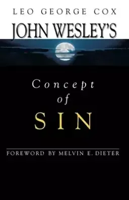 John Wesley's Concept of Sin