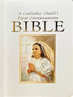 Catholic Child's First Communion Gift Bible