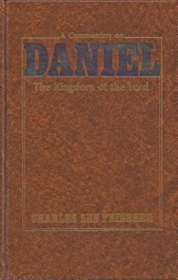 A Commentary on Daniel: The Kingdom of the Lord