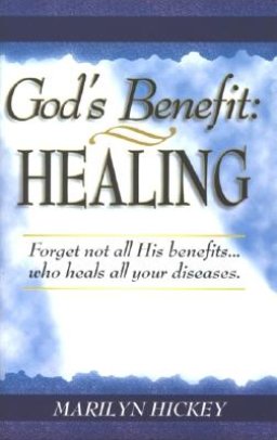 God's Benefit: Healing