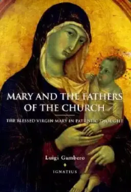 Mary and the Fathers of the Church