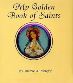 My Golden Book Of Saints