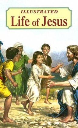 Illustrated Life Of Jesus