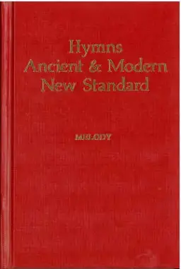 Hymns Ancient And Modern New Standard Version: Melody and Words Edition