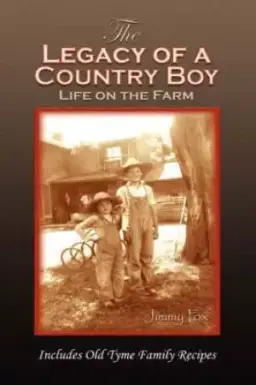 The Legacy of a Country Boy