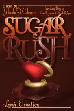 Sugar Rush: Love's Elevation