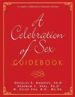 A Celebration of Sex Guidebook