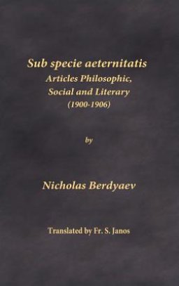 Sub specie aeternitatis: Articles Philosophic, Social and Literary (1900-1906)