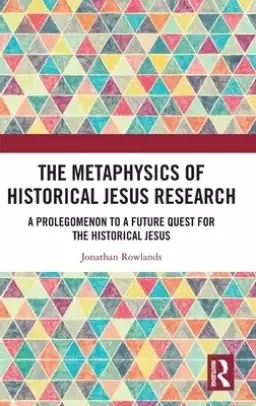 Metaphysics Of Historical Jesus Research