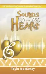 Sounds From My Heart: A DIY Worship Devotional Featuring the Names and Attributes of God