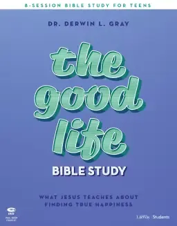 Good Life - Teen Bible Study Leader Kit