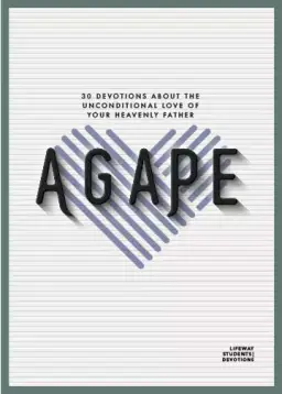 Agape - Teen Devotional