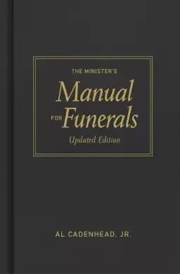 Minister's Manual for Funerals, Updated Edition