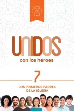 Unidos con los héroes, volumen 7