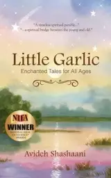 Little Garlic: Enchanted Tales for All Ages